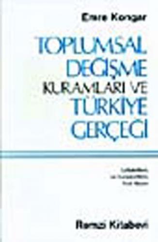 Kurye Kitabevi - Toplumsal Değişme Kuramları ve Türkiye Gerçeği