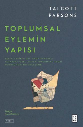Toplumsal Eylemin Yapısı (2 Cilt Takım)
