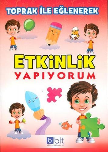 Toprak İle Eğlenerek Etkinlik Yapıyorum - Münzevi Kitabevi