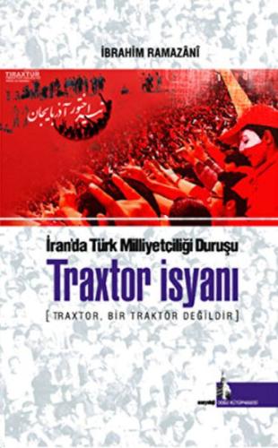 Kurye Kitabevi - Traxtor İsyanı