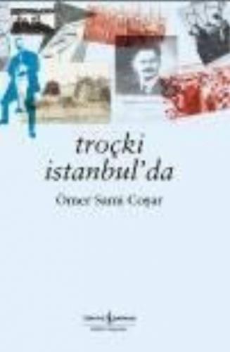 Kurye Kitabevi - Troçki İstanbul'da
