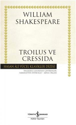 Kurye Kitabevi - Troilus ve Cressida Hasan Ali Yücel Klasikleri Ciltli