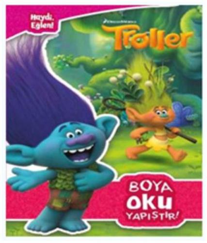 Troller Boya Oku Yapıştır!