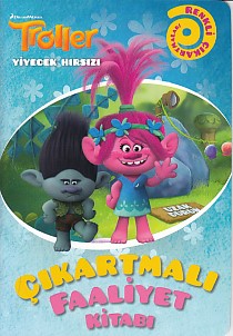 Troller - Yiyecek Hırsızı