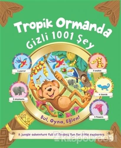 Kurye Kitabevi - Tropik Ormanda Gizli 1001 Şey
