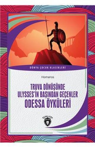 Kurye Kitabevi - Truva Dönüşünde Ulyssesin Başından Geçenler Odessa Öy