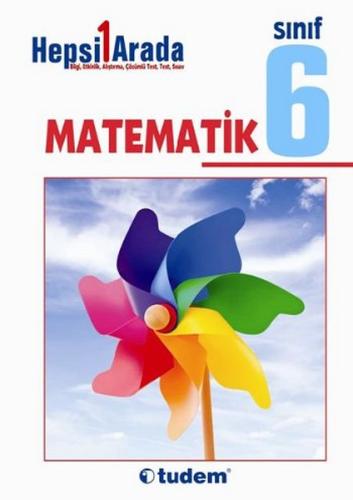 Kurye Kitabevi - Tudem 6. Sınıf Hepsi Bir Arada Matematik