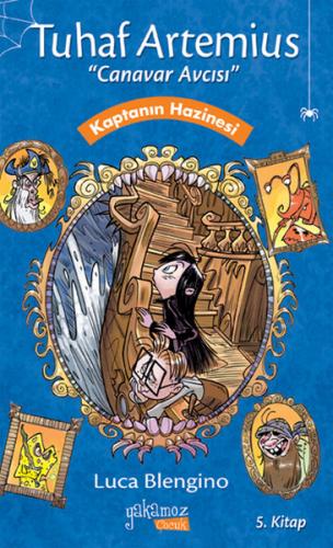 Tuhaf Artemius 5 - Kaptanın Hazinesi - Münzevi Kitabevi
