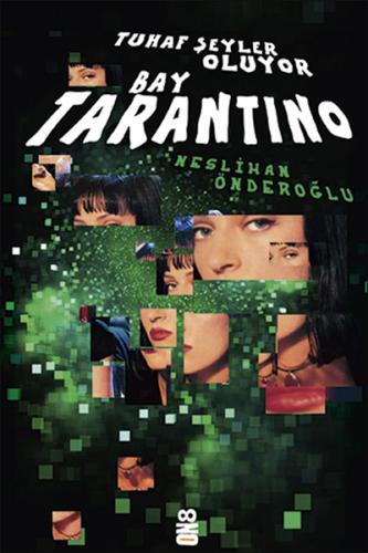 Kurye Kitabevi - Tuhaf Şeyler Oluyor-Bay Tarantino
