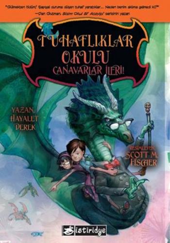 Tuhaflıklar Okulu - Canavarlar İleri! - Münzevi Kitabevi