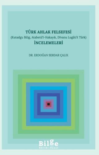 Kurye Kitabevi - Türk Ahlak Felsefesi İncelemeleri