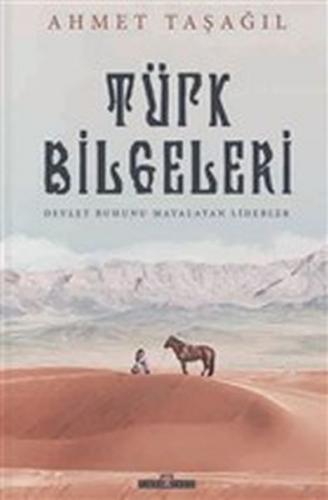 Kurye Kitabevi - Türk Bilgeleri - Devlet Ruhunu Mayalatan Liderler