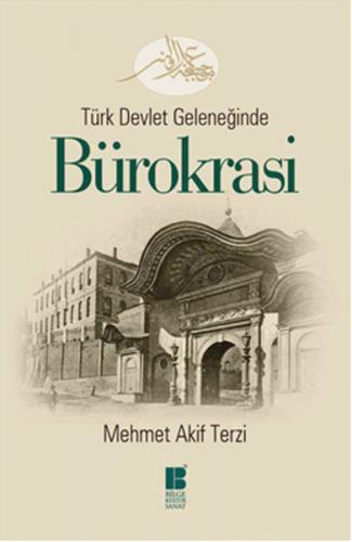 Kurye Kitabevi - Türk Devlet Geleneğinde Bürokrasi