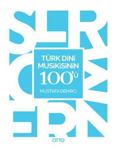 Kurye Kitabevi - Türk Dini Musikisinin 100’ü