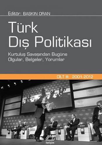 Kurye Kitabevi - Türk Dış Politikası-3 (2001-2012)