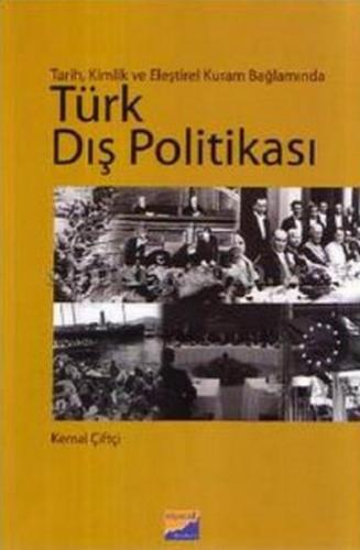 Kurye Kitabevi - Türk Dış Politikası Tarih, Kimlik ve Eleştirel Kuram 