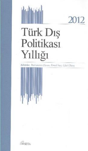 Kurye Kitabevi - Türk Dış Politikası Yıllığı 2012