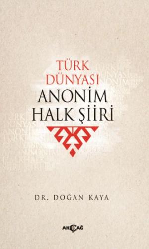 Kurye Kitabevi - Türk Dünyası Anonim Halk Şiiri