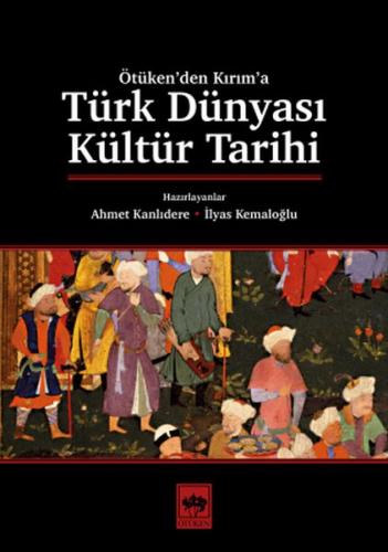 Kurye Kitabevi - Türk Dünyası Kültür Tarihi