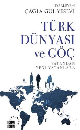 Kurye Kitabevi - Türk Dünyası ve Göç