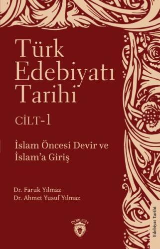 Kurye Kitabevi - Türk Edebiyatı Tarihi 1. Cilt İslam Öncesi Devir ve İ