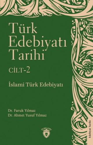 Kurye Kitabevi - Türk Edebiyatı Tarihi 2. Cilt İslami Türk Edebiyatı