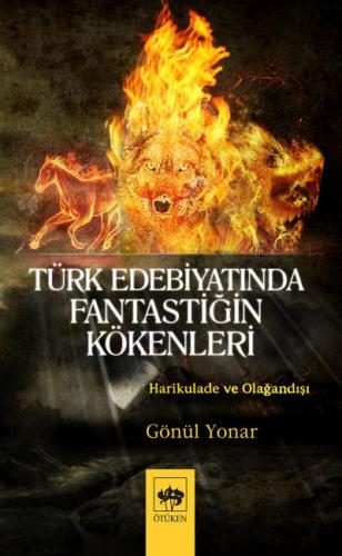 Türk Edebiyatında Fantastiğin Kökenleri - Münzevi Kitabevi