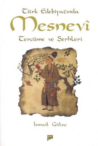 Kurye Kitabevi - Türk Edebiyatında Mesnevi Tercüme ve Şerhleri