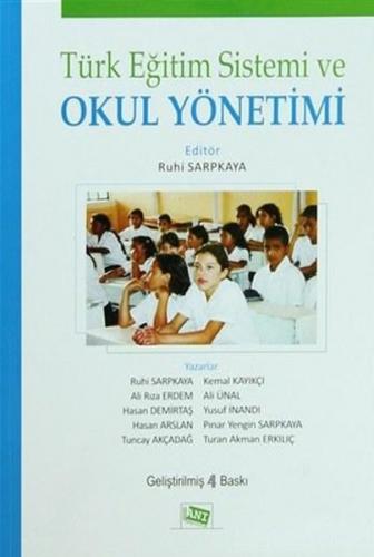 Kurye Kitabevi - Türk Eğitim Sistemi ve Okul Yönetimi Ruhi Sarpkaya