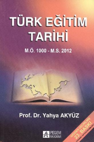 Kurye Kitabevi - Türk Eğitim Tarihi M.Ö. 1000-M.S. 2012