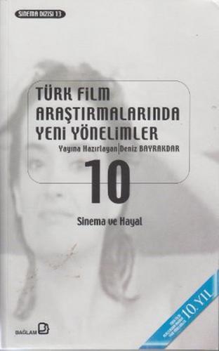 Kurye Kitabevi - Türk Film Araştırmalarında Yeni Yönelimler 10