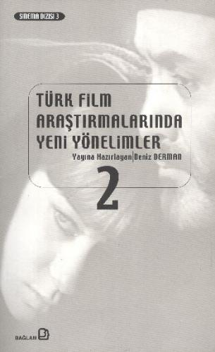 Kurye Kitabevi - Türk Film Araştırmalarında Yeni Yönelimler 2