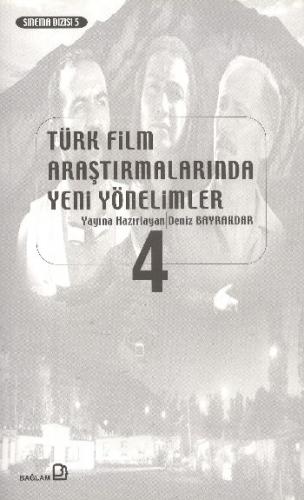 Kurye Kitabevi - Türk Film Araştırmalarında Yeni Yönelimler 4