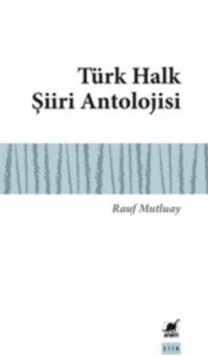 Kurye Kitabevi - Türk Halk Şiiri Antolojisi