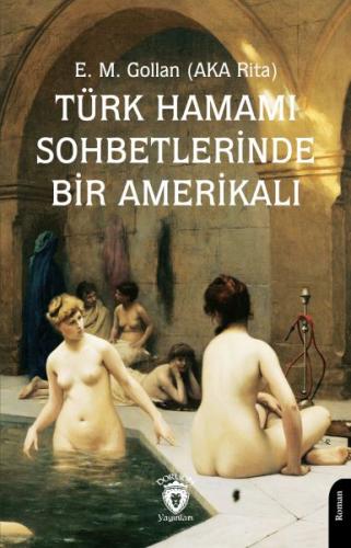Kurye Kitabevi - Türk Hamamı Sohbetlerinde Bir Amerikalı