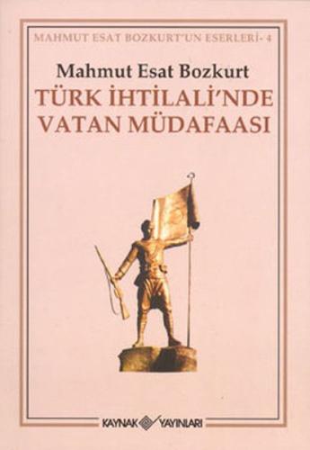 Kurye Kitabevi - Türk İhtilali’nde Vatan Müdafaası
