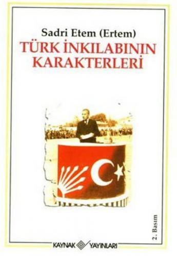 Kurye Kitabevi - Türk İnkılabının Karakterleri