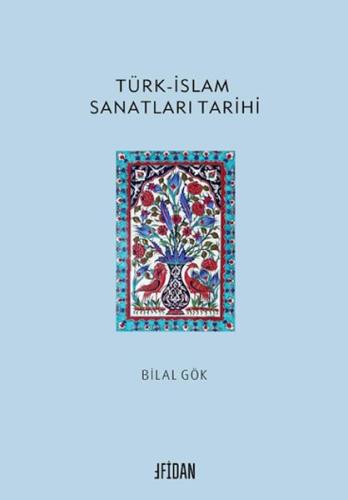 Kurye Kitabevi - Türk-İslam Sanatları Tarihi