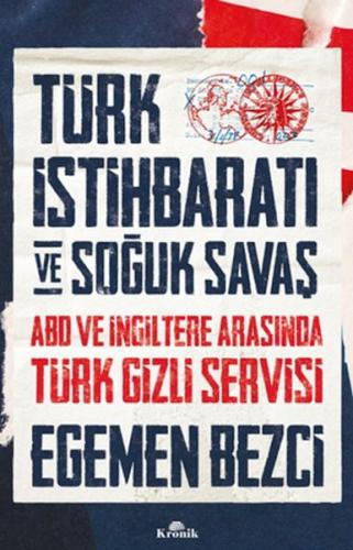Kurye Kitabevi - Türk İstihbaratı ve Soğuk Savaş