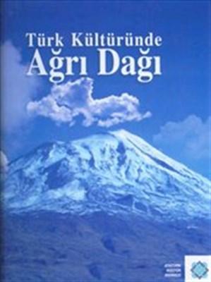 Kurye Kitabevi - Türk Kültüründe Agri Dagi Efsanesi
