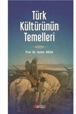 Kurye Kitabevi - Türk Kültürünün Temelleri