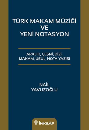 Kurye Kitabevi - Türk Makam Müziği ve Yeni Notasyon