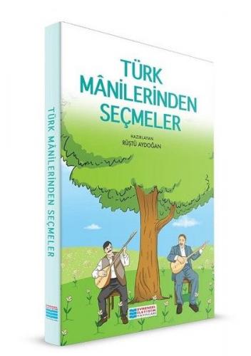 Kurye Kitabevi - Türk Manilerinden Seçmeler