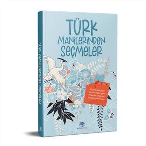 Kurye Kitabevi - Türk Manilerinden Seçmeler