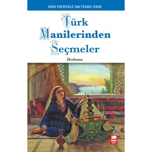 Türk Manilerinden Seçmeler