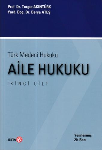 Kurye Kitabevi - Türk Medeni Hukuku Aile Hukuku Cilt 2