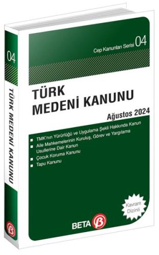 Türk Medeni Kanunu - Ağustos 2024