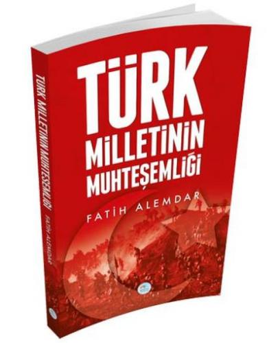 Kurye Kitabevi - Türk Milletinin Muhteşemliği