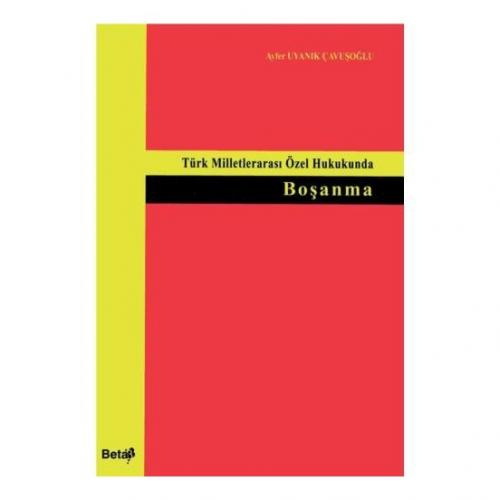 Türk Milletlerarası Özel Hukukunda Boşanma