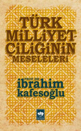 Kurye Kitabevi - Türk Milliyetçiliğinin Meseleleri